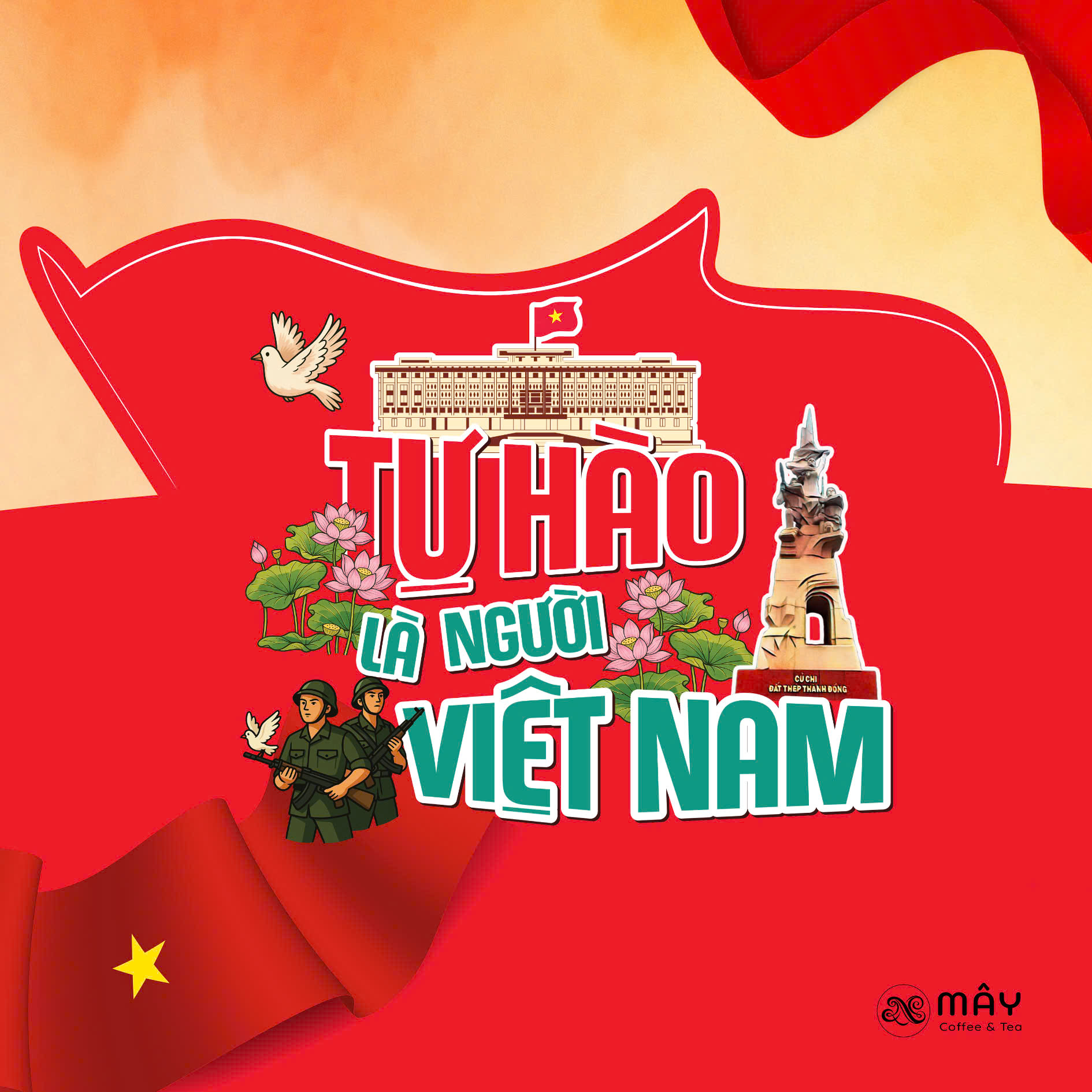 MÂY COFFEE & TEA CỦ CHI TỰ HÀO LÀ NGƯỜI VIỆT NAM