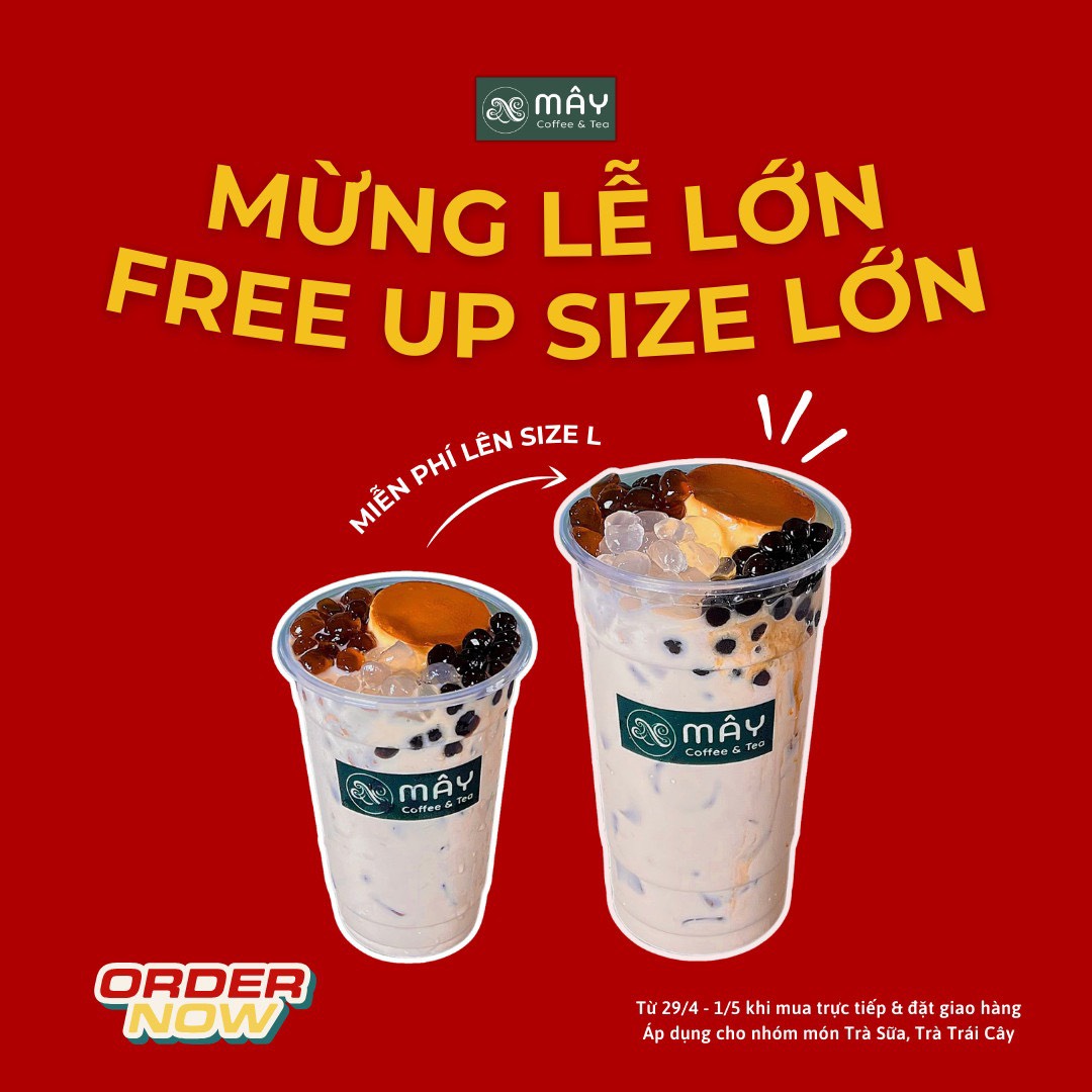 Ưu Đãi Free Up Size Tại Mây Coffee Củ Chi